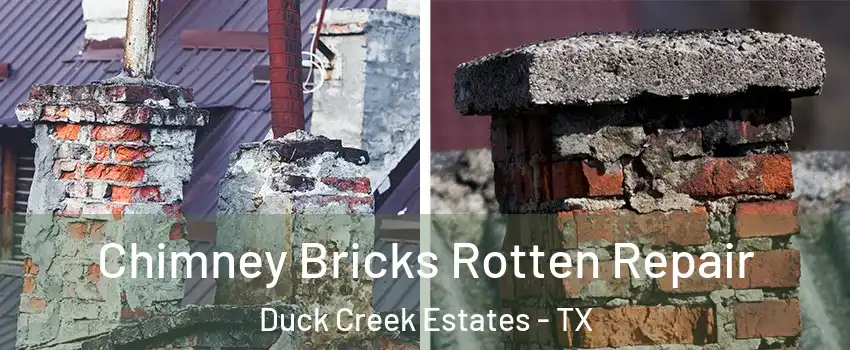 Chimney Bricks Rotten Repair Duck Creek Estates - TX