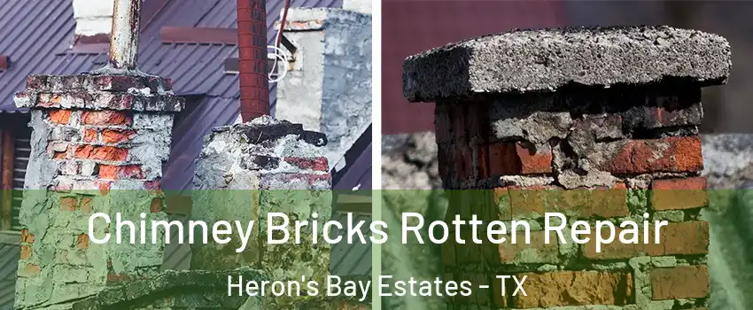 Chimney Bricks Rotten Repair Heron's Bay Estates - TX