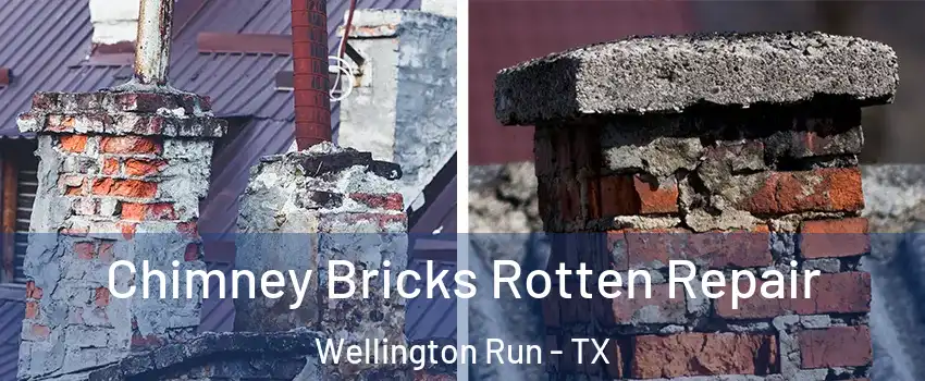 Chimney Bricks Rotten Repair Wellington Run - TX