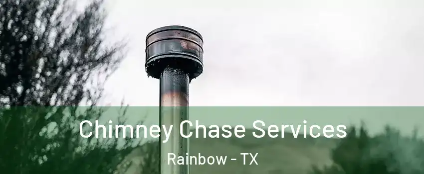 Chimney Chase Services Rainbow - TX