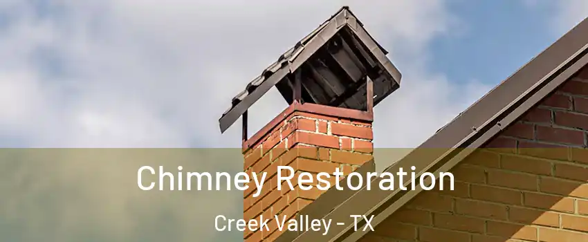 Chimney Restoration Creek Valley - TX