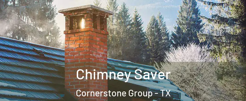 Chimney Saver Cornerstone Group - TX