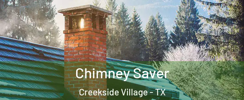 Chimney Saver Creekside Village - TX