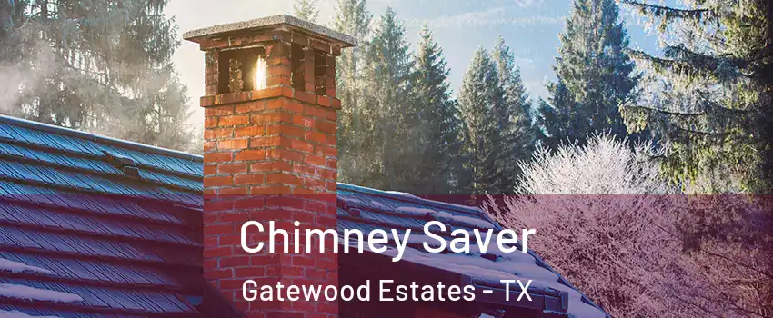 Chimney Saver Gatewood Estates - TX