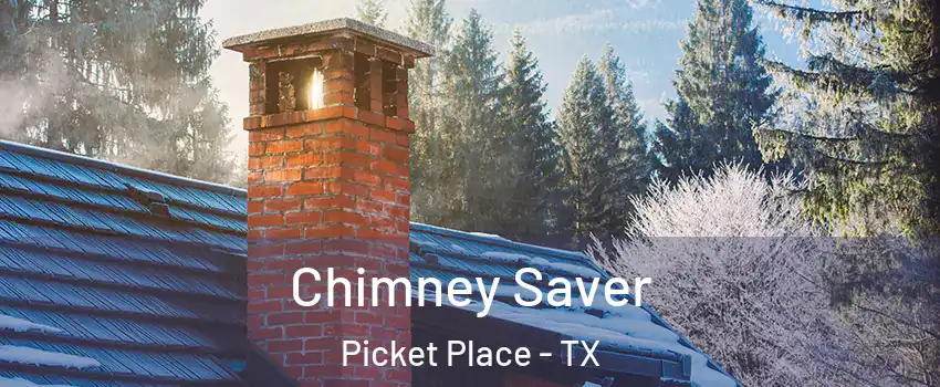 Chimney Saver Picket Place - TX