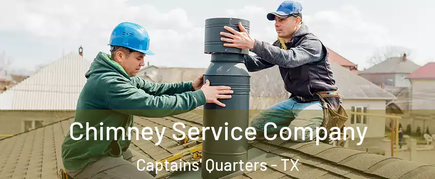 Chimney Service Company Captains' Quarters - TX