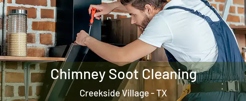 Chimney Soot Cleaning Creekside Village - TX