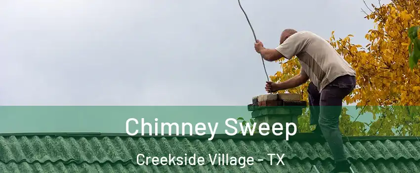 Chimney Sweep Creekside Village - TX