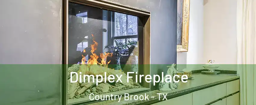 Dimplex Fireplace Country Brook - TX