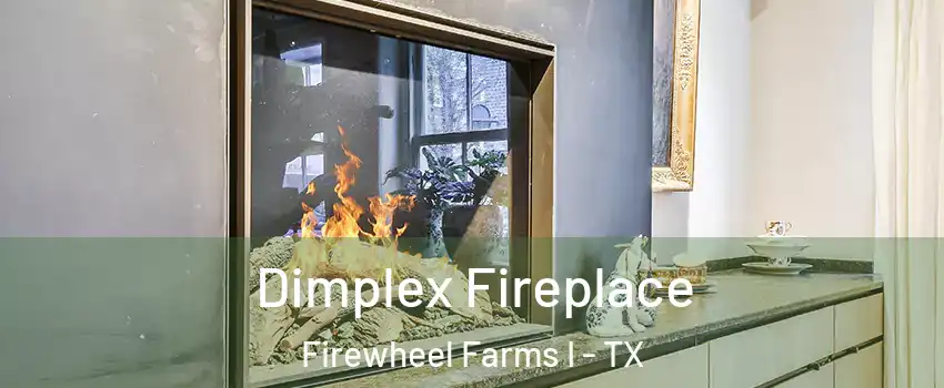 Dimplex Fireplace Firewheel Farms I - TX