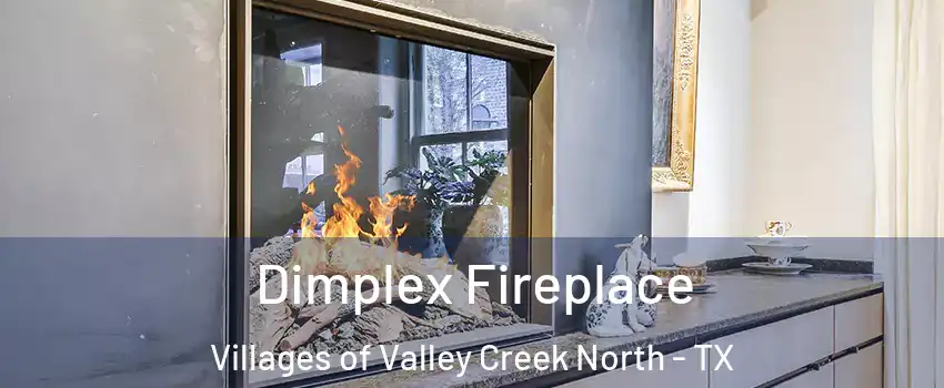 Dimplex Fireplace Villages of Valley Creek North - TX