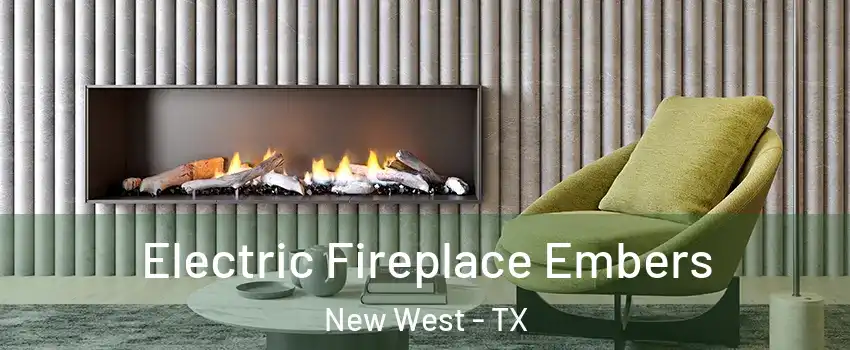 Electric Fireplace Embers New West - TX