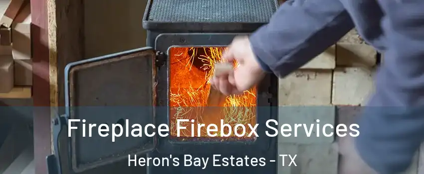 Fireplace Firebox Services Heron's Bay Estates - TX