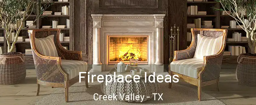 Fireplace Ideas Creek Valley - TX