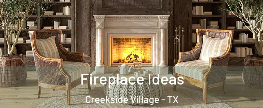 Fireplace Ideas Creekside Village - TX