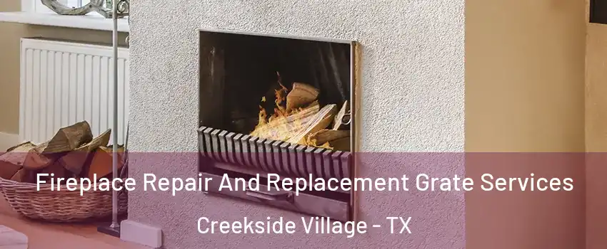 Fireplace Repair And Replacement Grate Services Creekside Village - TX