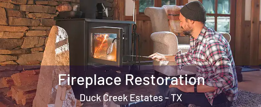 Fireplace Restoration Duck Creek Estates - TX