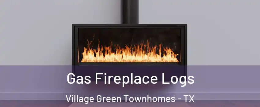 Gas Fireplace Logs Village Green Townhomes - TX