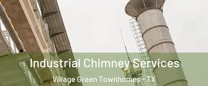 Industrial Chimney Services Village Green Townhomes - TX