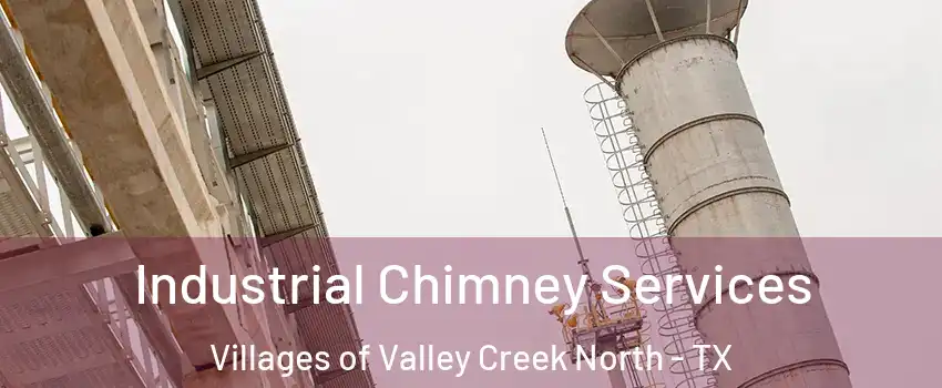 Industrial Chimney Services Villages of Valley Creek North - TX