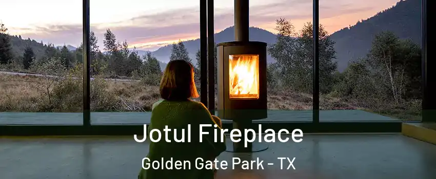 Jotul Fireplace Golden Gate Park - TX