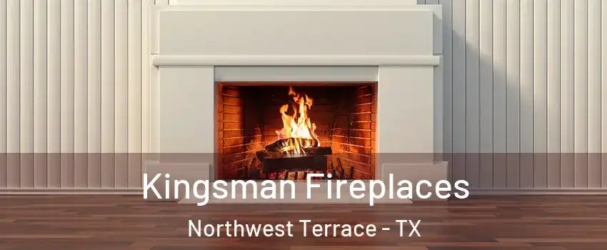 Kingsman Fireplaces Northwest Terrace - TX