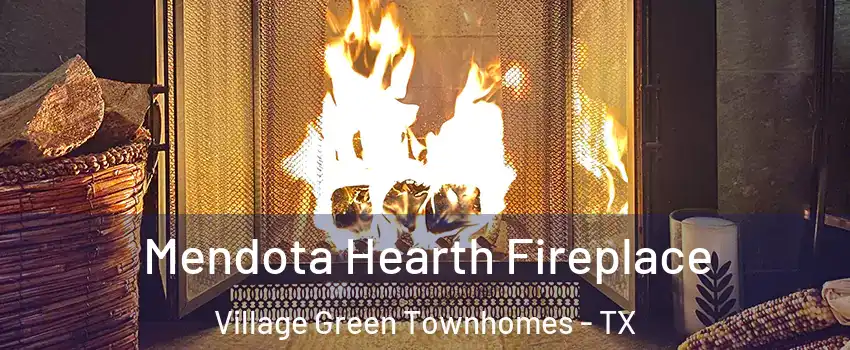 Mendota Hearth Fireplace Village Green Townhomes - TX