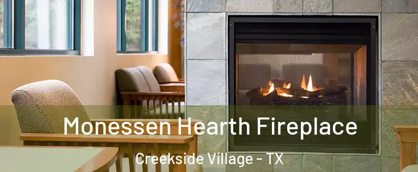 Monessen Hearth Fireplace Creekside Village - TX