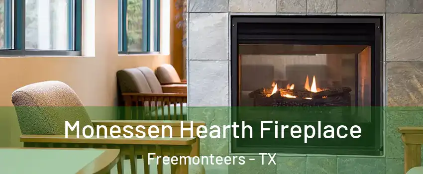 Monessen Hearth Fireplace Freemonteers - TX