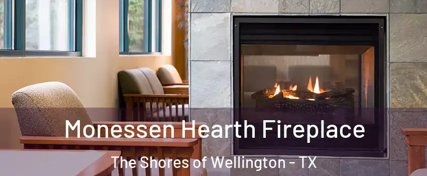 Monessen Hearth Fireplace The Shores of Wellington - TX