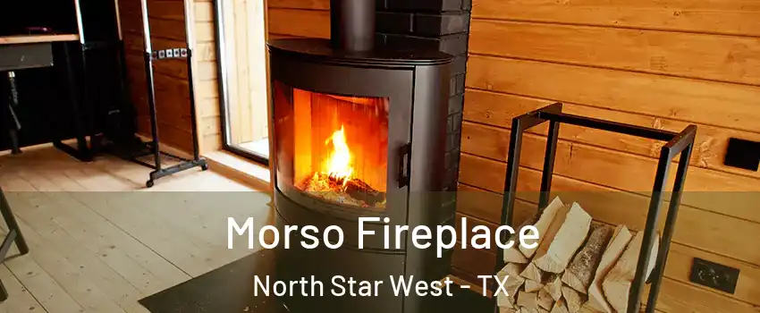 Morso Fireplace North Star West - TX