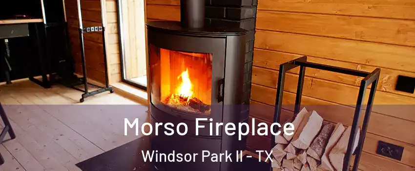 Morso Fireplace Windsor Park II - TX