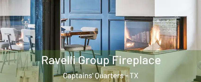 Ravelli Group Fireplace Captains' Quarters - TX