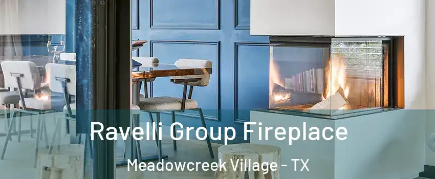 Ravelli Group Fireplace Meadowcreek Village - TX