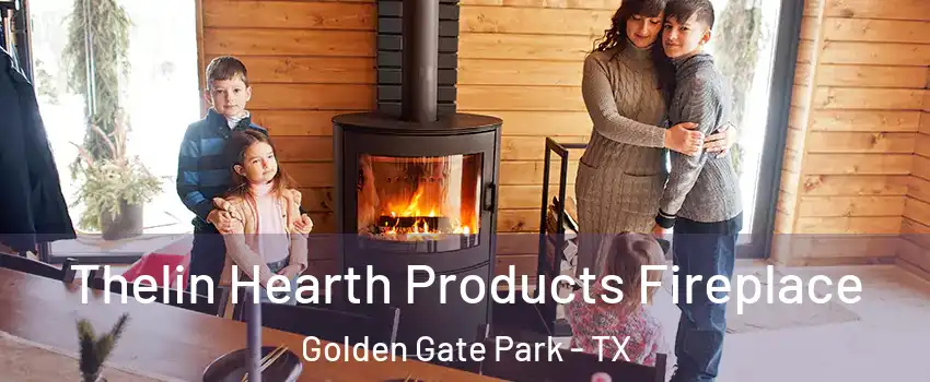 Thelin Hearth Products Fireplace Golden Gate Park - TX