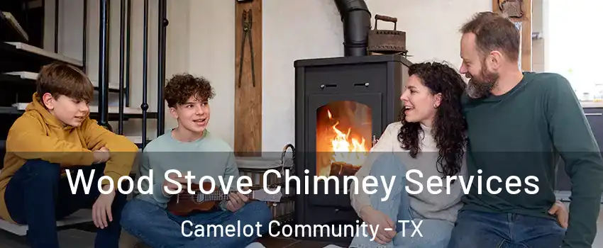 Wood Stove Chimney Services Camelot Community - TX